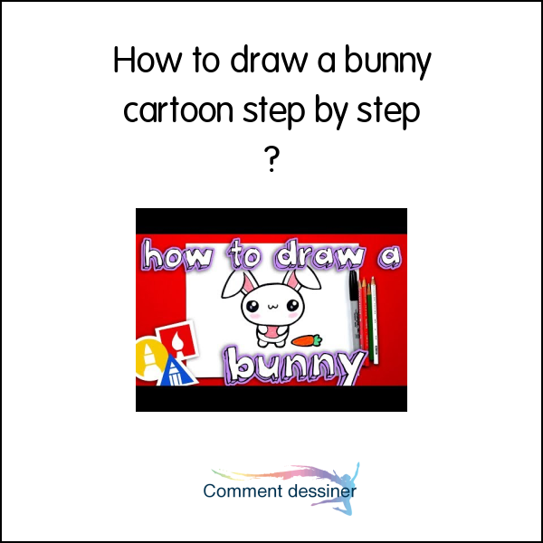 How to draw a bunny cartoon step by step